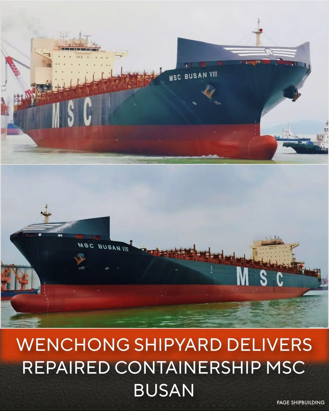 MSC Busan Completes Major Repair at Wenchong Shipyard