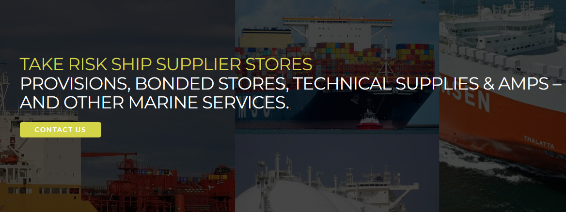 Take Risk Ship Supplier Store Co.& Marine services