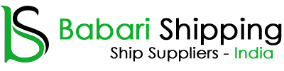 Babari Shipping | Ship Suppliers - India