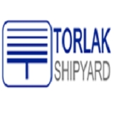 TORLAK SHIPYARD - TORLAK MARITIME INDUSTRY AND TRADE CO INC